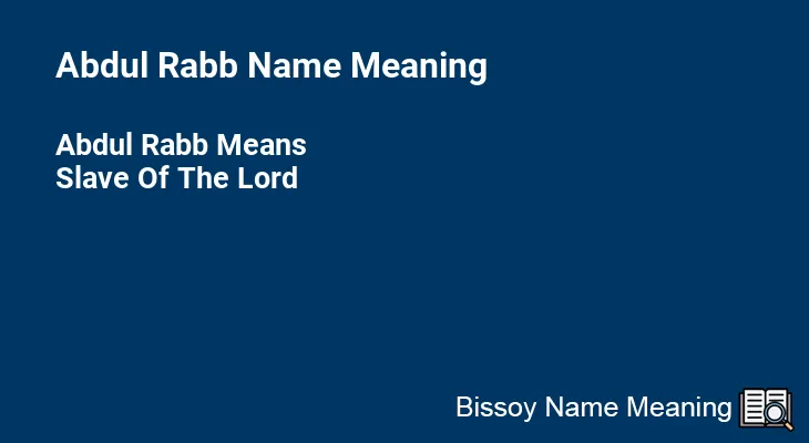 Abdul Rabb Name Meaning